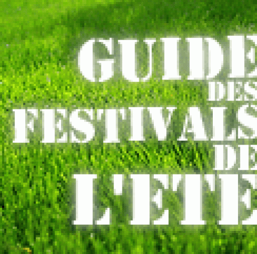 Guide des festivals du mois de Juillet